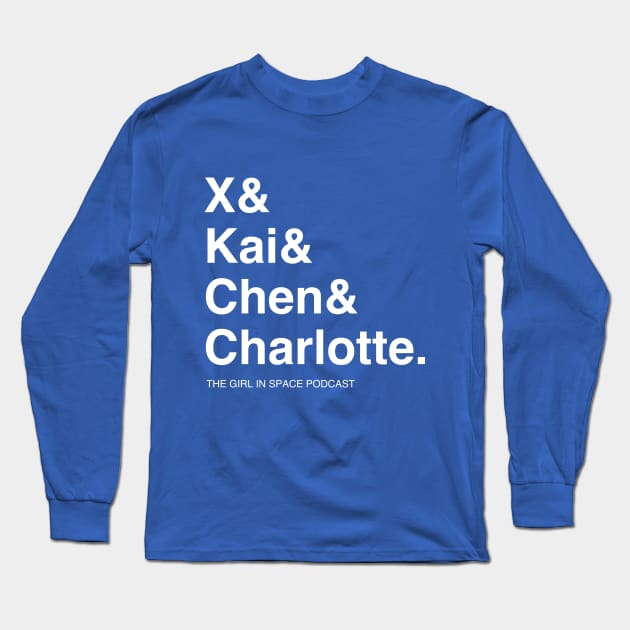 X & Kai & Chen & Charlotte - White Ink Long Sleeve T-Shirt by Girl In Space Podcast